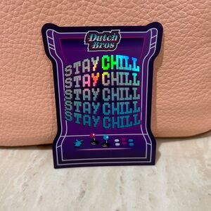Dutch Bros Stay Chill Sticker